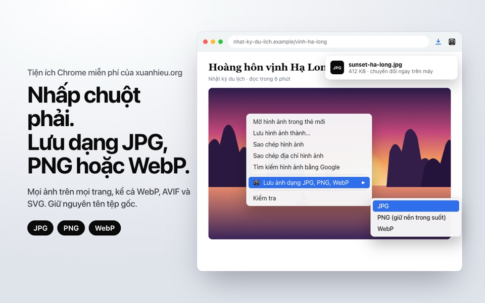 Save Image as JPG, PNG, WebP là tiện ích Chrome miễn phí. Nhấp chuột phải vào một ảnh, chọn định dạng, ảnh được chuyển ngay trong trình duyệt rồi lưu vào thư mục Tải xuống với tên gốc.